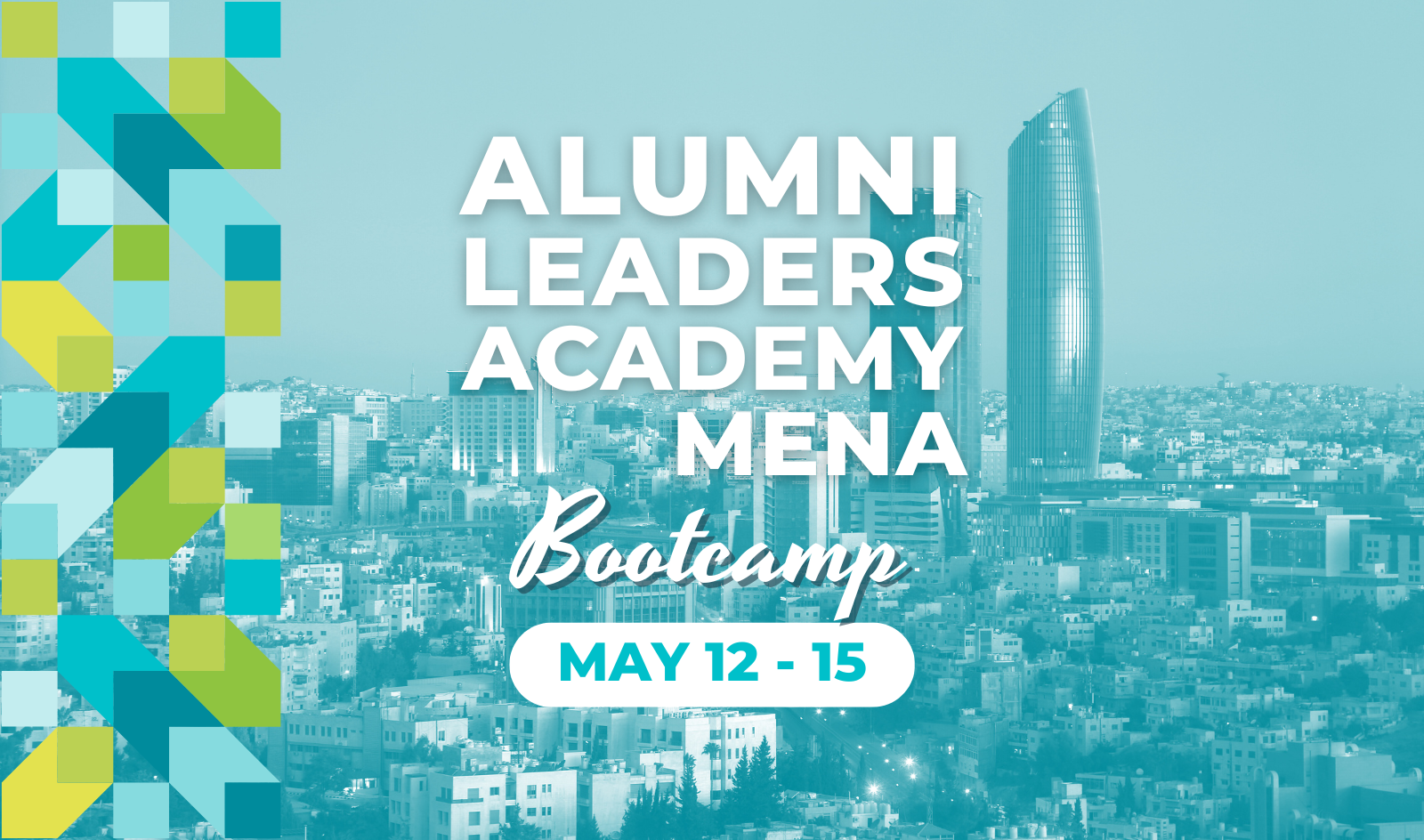 INJAZ Alumni Leaders Academy Bootcamp | Amman, Jordan ??